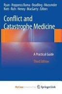 Conflict and Catastrophe Medicine A Practical Guide