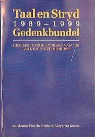 Taal En Stryd 1989-1999 Gedenkbundel
