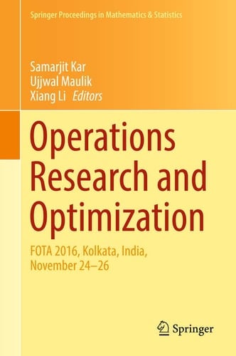 Operations Research and Optimization FOTA 2016, Kolkata, India, November 24-26
