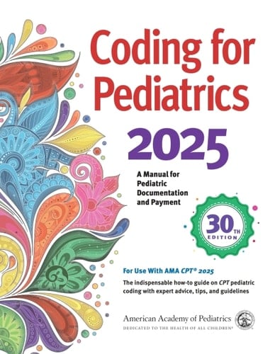 Coding for Pediatrics 2025