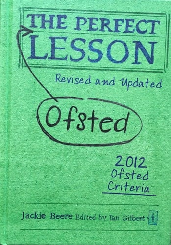 The Perfect Ofsted Lesson