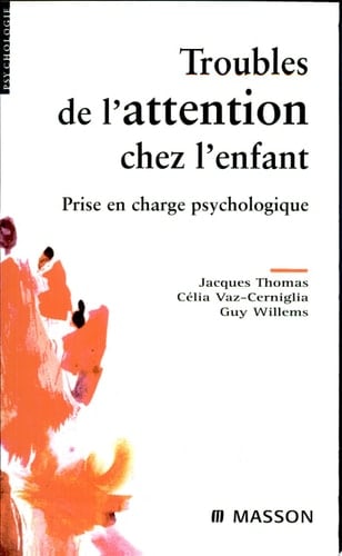 Troubles de l'attention chez l'enfant