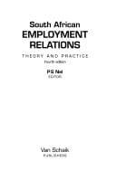 South African Employment Relations: Theory and Practice