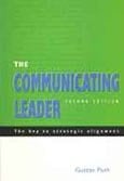 The Communicating Leader: The Key to Strategic Aligment