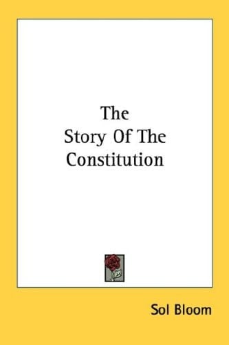 The Story Of The Constitution