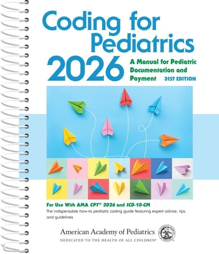 Coding for Pediatrics 2026, 31st Edition