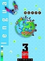 Lengua nuevo proyecto Tierra : 3 curso primaria