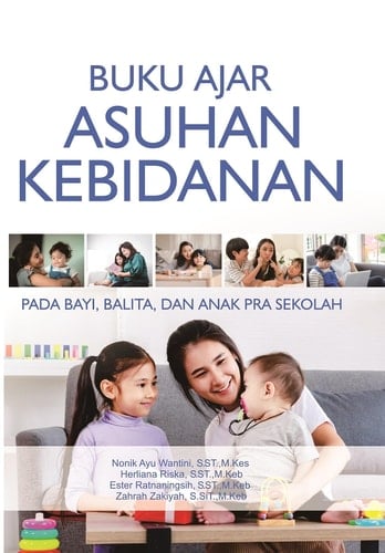 BUKU AJAR ASUHAN KEBIDANAN PADA BAYI, BALITA, DAN ANAK PRASEKOLAH