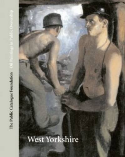 Oil Paintings in Public Ownership: West Yorkshire