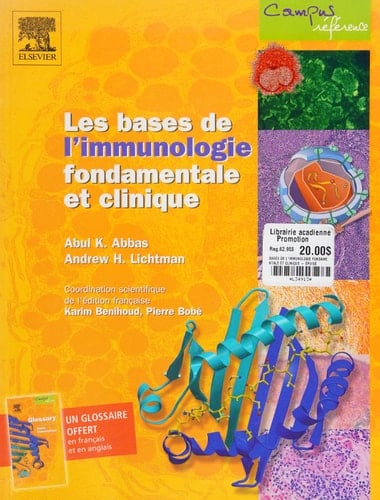 Les bases de l'immunologie fondamentale et clinique