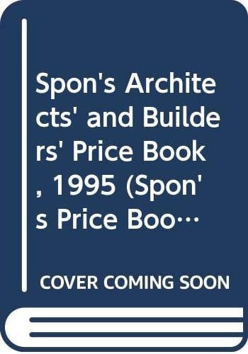 Spon's Architects' and Builders Book, 1995