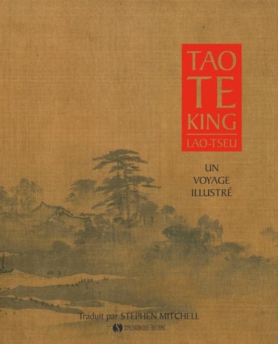 Tao te king - un voyage illustré