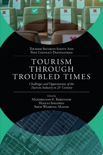 Tourism Through Troubled Times
