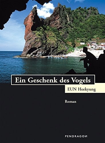 Ein Geschenk des Vogels Roman