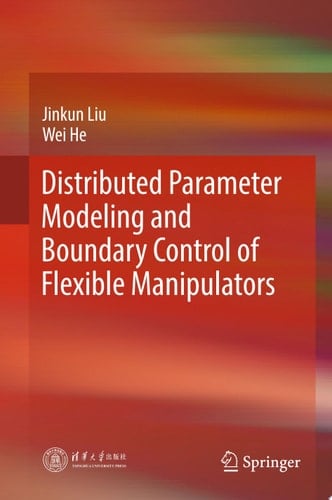 Distributed Parameter Modeling and Boundary Control of Flexible Manipulators