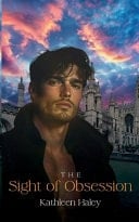 The Sight of Obsession