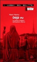 Déjà vu la quarta indagine dell'ispettore Bianco