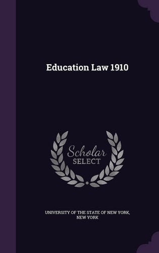 Education Law 1910