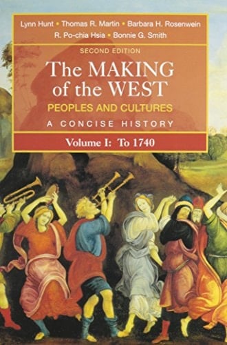 Making of the West Concise, 2nd Edition, Volume 1 & Reader & Bedford Glossary of European History