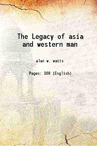 legacy of asia and western man 1937 [Hardcover]