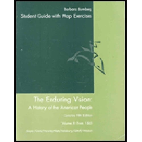 Enduring Vision A History of the American People