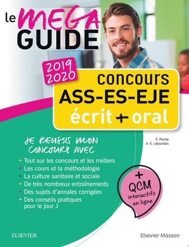 Concours ASS - ES - EJE - Le Méga Guide 2019-2020 Écrit et oral - Tout pour réussir