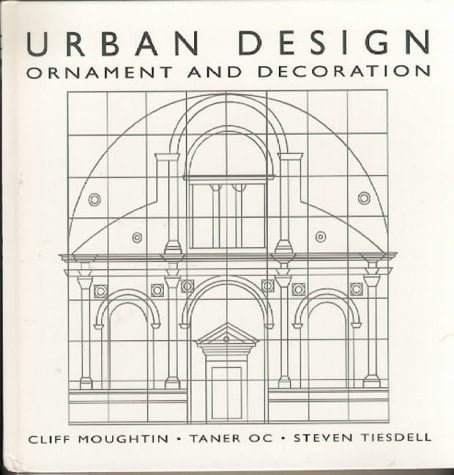 Urban Design: Ornament and Decoration