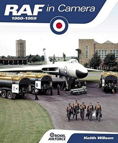 RAF in Camera 1950-59 Royal Air Force