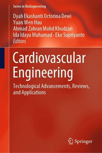 Cardiovascular Engineering Technological Advancements, Reviews, and Applications