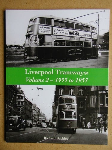 Liverpool Tramways 1933 to 1957
