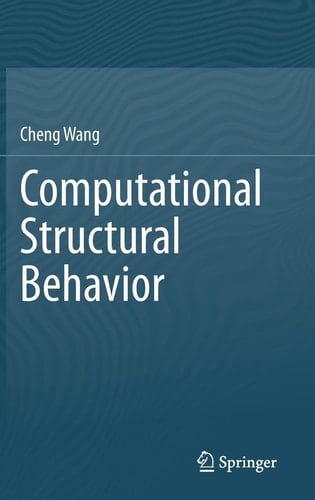 Computational Structural Behavior