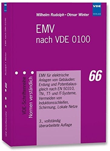EMV nach VDE 0100 EMV für elektrische Anlagen in Gebäuden: Erdung und Potentialausgleich nach EN 50310, TN-, TT- und IT-Systeme, Vermeiden von Induktionsschleifen, Schirmung, lokale Netze