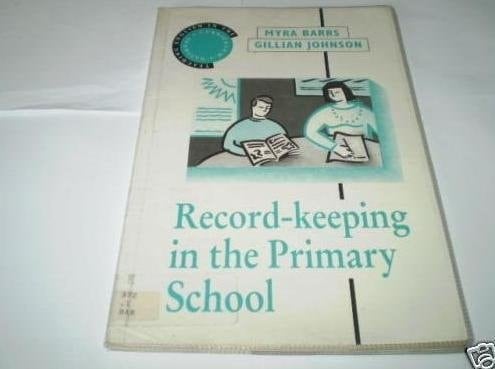 Record-keeping in the Primary School