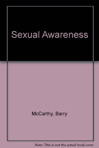 Sexual Awareness Couple Sexuality for the Twenty-First Century