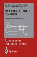 Precision Motion Control Design and Implementation