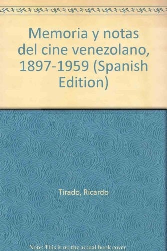 Memoria y notas del cine venezolano: 1960-1976