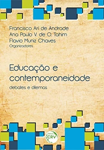 Educação e contemporaneidade debates e dilemas