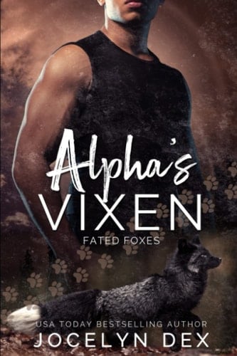 Alpha's Vixen: Fated Foxes