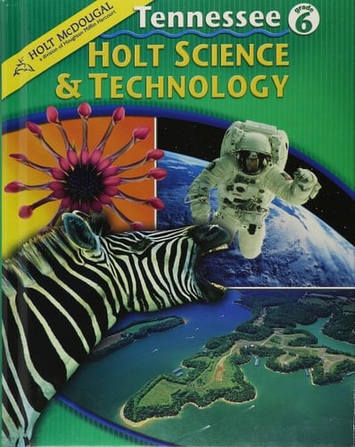 Holt Science & Technology Student Edition Tennessee Grade 6