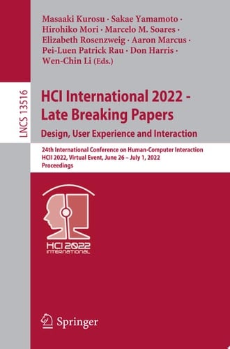 HCI International 2022 - Late Breaking Papers. Design, User Experience and Interaction