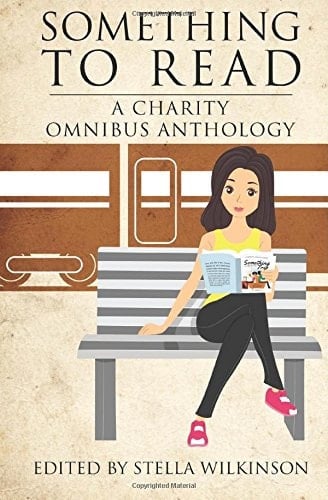 Something to Read A Charity Omnibus Anthology