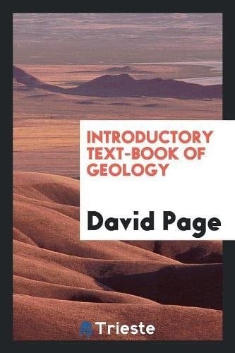 Introductory Text-Book of Geology