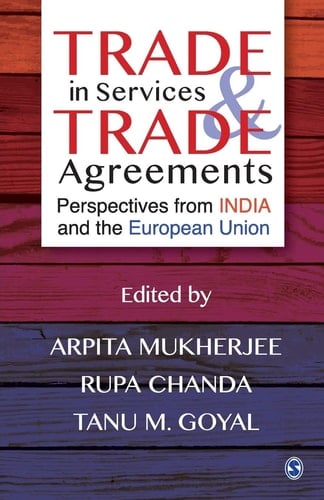 Trade in Services and Trade Agreements Perspectives from India and the European Union