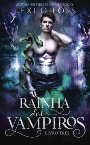 Rainha dos Vampiros Livro Três