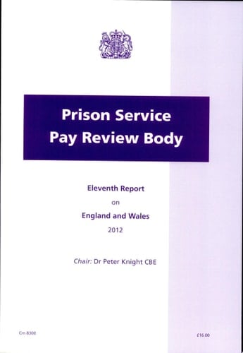 Prison Service Pay Review Body eleventh report on England and Wales 2012