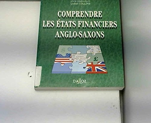 Comprendre les états financiers anglo-saxons