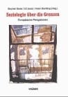 Soziologie über die Grenzen europäische Perspektiven : Festschrift für Prof. Dr. Dr. h.c. Bálint Balla zum 75. Geburtstag