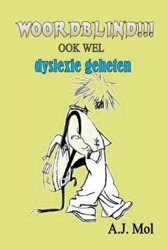 Alweer zoveel fouten in mijn dictee woordblindheid, een goed bewaard geheim