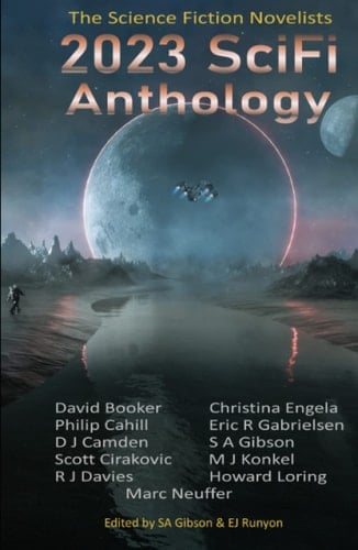 2023 SciFi Anthology: The Science Fiction Novelists (The Science Fiction Novelists SciFi Anthology Series)