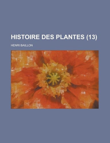 Histoire Des Plantes (13 )